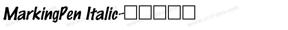 MarkingPen Italic字体转换